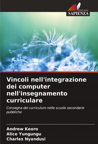 Produktbild: Vincoli nell'integrazione dei computer nell'insegnamento curriculare