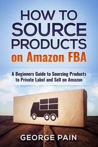 Produktbild: How to Source Products on Amazon FBA