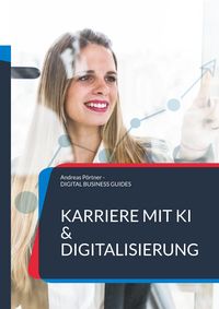 Produktbild: Karriere mit KI & Digitalisierung