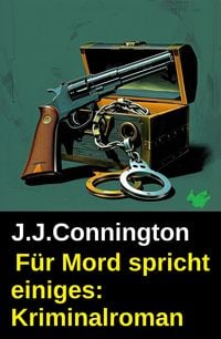 Produktbild: F&uuml;r Mord spricht einiges: Kriminalroman