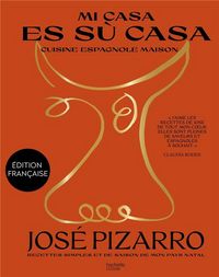 Produktbild: Mi casa es su casa : cuisine espagnole maison