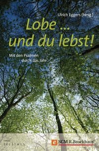 Produktbild: Lobe ... und du lebst!