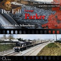Produktbild: Zugfahrt des Schreckens - Der Fall George Parker