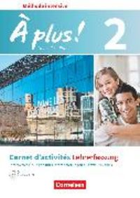Produktbild: &Agrave; plus ! - Franz&ouml;sisch als 3. Fremdsprache - Ausgabe ab 2018 - Band 2