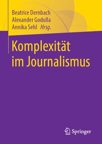 Produktbild: Komplexit&auml;t im Journalismus