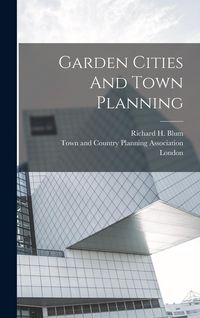 Produktbild: Garden Cities And Town Planning