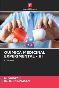Produktbild: QU&Iacute;MICA MEDICINAL EXPERIMENTAL - III