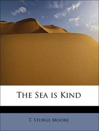 Produktbild: Moore, T: Sea is Kind