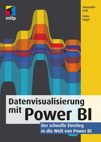 Bild vom Artikel Datenvisualisierung mit Power BI vom Autor Alexander Loth