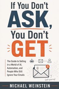 Produktbild: If You Don't ASK, You Don't GET