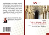 Produktbild: Tapis et Kairouan, deux noms indissociables