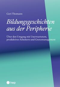 Produktbild: Bildungsgeschichten aus der Peripherie (E-Book)