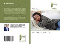Produktbild: Ma pire souffrance