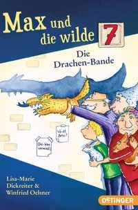 Produktbild: Max und die wilde 7 3. Die Drachen-Bande