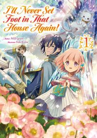 Produktbild: I'll Never Set Foot in That House Again! Volume 1
