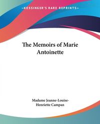 Produktbild: The Memoirs of Marie Antoinette