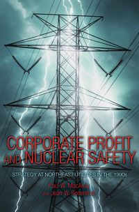 Produktbild: Corporate Profit and Nuclear Safety