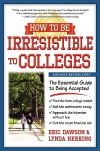 Produktbild: How to Be Irresistible to Colleges