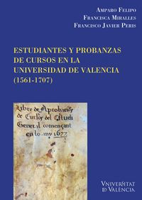Produktbild: Estudiantes y probanzas de cursos en la Universidad de Val&egrave;ncia (1561-1707)
