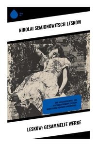 Produktbild: Leskow: Gesammelte Werke