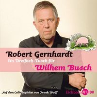 Produktbild: Ein Dreifach Tusch f&uuml;r Wilhelm Busch, 2 Audio-CDs
