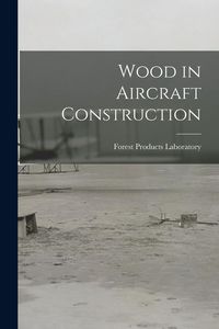 Produktbild: Wood in Aircraft Construction
