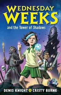 Produktbild: Wednesday Weeks and the Tower of Shadows