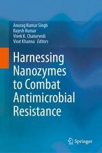 Produktbild: Harnessing Nanozymes to Combat Antimicrobial Resistance
