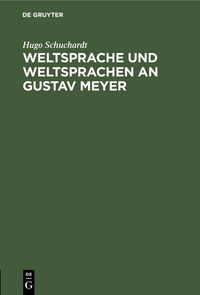 Produktbild: Weltsprache und Weltsprachen an Gustav Meyer