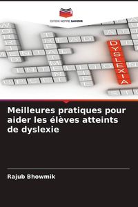 Produktbild: Meilleures pratiques pour aider les &eacute;l&egrave;ves atteints de dyslexie