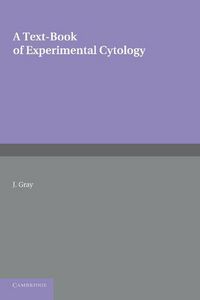 Produktbild: A Textbook of Experimental Cytology