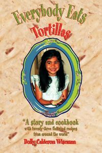 Produktbild: Everybody Eats Tortillas