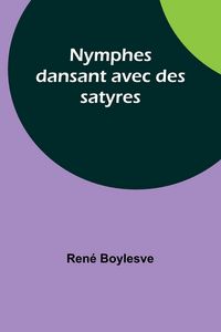 Produktbild: Nymphes dansant avec des satyres
