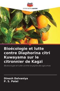 Produktbild: Bio&eacute;cologie et lutte contre Diaphorina citri Kuwayama sur le citronnier de Kagzi