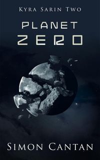 Produktbild: Planet Zero (Kyra Sarin, #2)