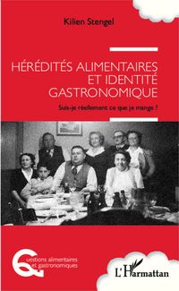 Produktbild: Heredites alimentaires et identite gastronomique