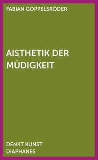 Produktbild: Aisthetik der M&uuml;digkeit