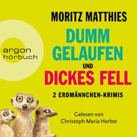 Erdmännchen im Doppelpack: Dumm gelaufen / Dickes Fell (Nur bei uns!)