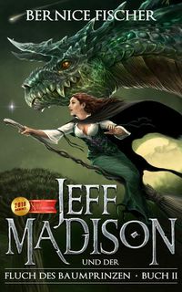 Produktbild: Jeff Madison und der Fluch des Baumprinzen - Buch II