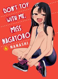 Bild vom Artikel Don't Toy With Me, Miss Nagatoro 04 vom Autor Nanashi