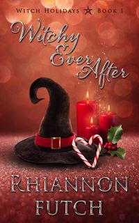 Produktbild: Witchy Ever After (Witch Holidays, #1)