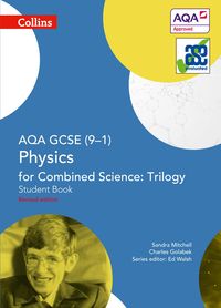 Produktbild: AQA GCSE Physics for Combined Science: Trilogy 9-1 Student Book