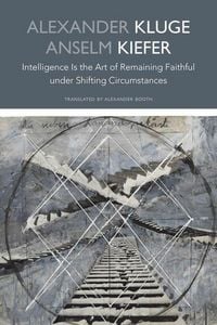 Produktbild: Intelligence Is the Art of Remaining Faithful under Shifting Circumstances
