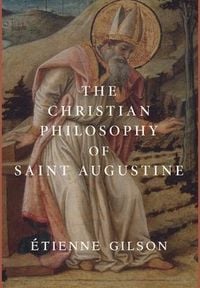 Produktbild: The Christian Philosophy of Saint Augustine