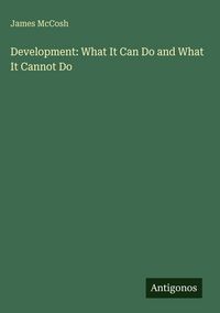 Produktbild: Development: What It Can Do and What It Cannot Do
