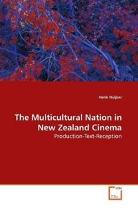 Produktbild: Huijser, H: The Multicultural Nation in New Zealand Cinema
