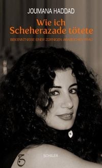 Produktbild: Wie ich Scheherazade t&ouml;tete