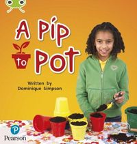 Produktbild: Bug Club Phonics - Phase 2 Unit 3: A Pip to Pot