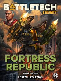 Produktbild: BattleTech Legends: Fortress Republic