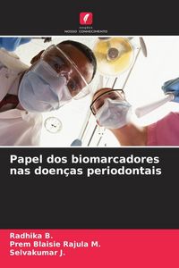 Produktbild: Papel dos biomarcadores nas doen&ccedil;as periodontais